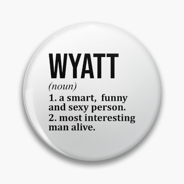 Item preview, Wyatt Name Definition designed and sold by XCIV.