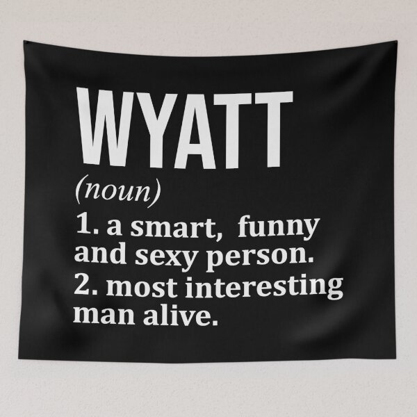 Item preview, Wyatt Name Definition designed and sold by XCIV.