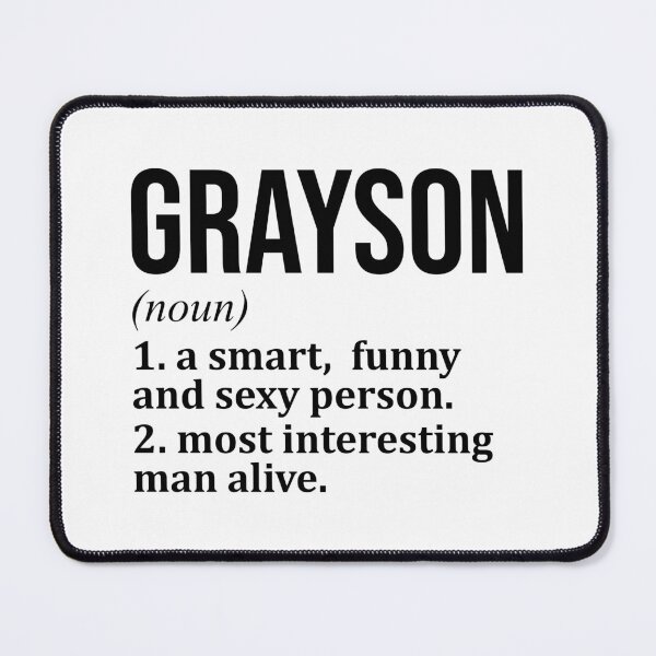 Item preview, Grayson Name Definition designed and sold by XCIV.