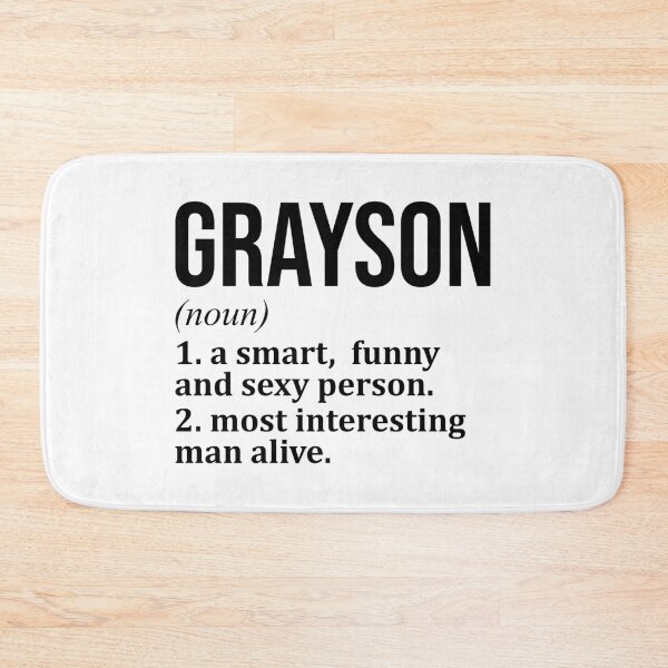 Item preview, Grayson Name Definition designed and sold by XCIV.