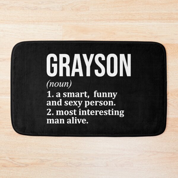 Item preview, Grayson Name Definition designed and sold by XCIV.