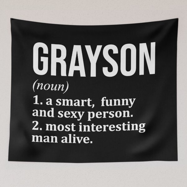 Item preview, Grayson Name Definition designed and sold by XCIV.