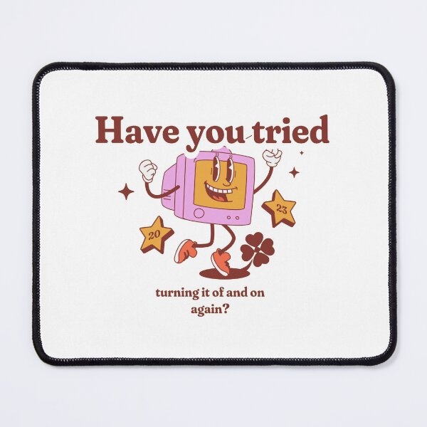 Aperçu de l'œuvre Avez-vous essayé de l'éteindre et rallumer créée et vendue par PopPizzazz.