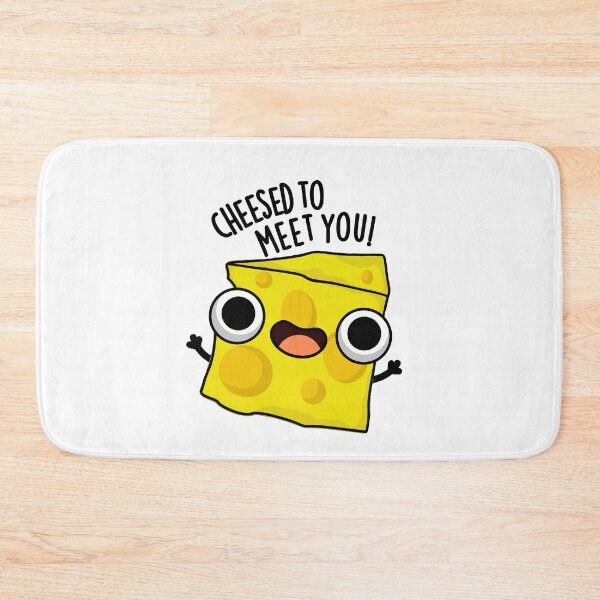 Item preview, Cheese To Meet You Funny Food Puns designed and sold by punnybone.