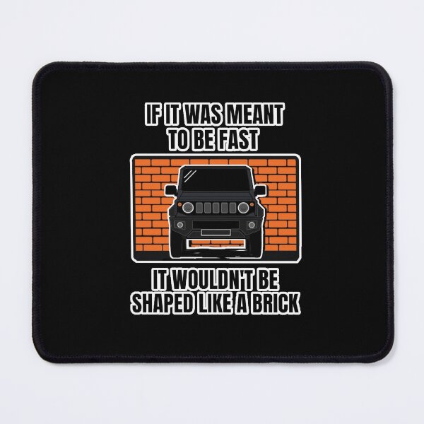Item preview, If It Was Meant To Be Fast, It Wouldn't Be Shaped Like A Brick designed and sold by ZookiniYellow.