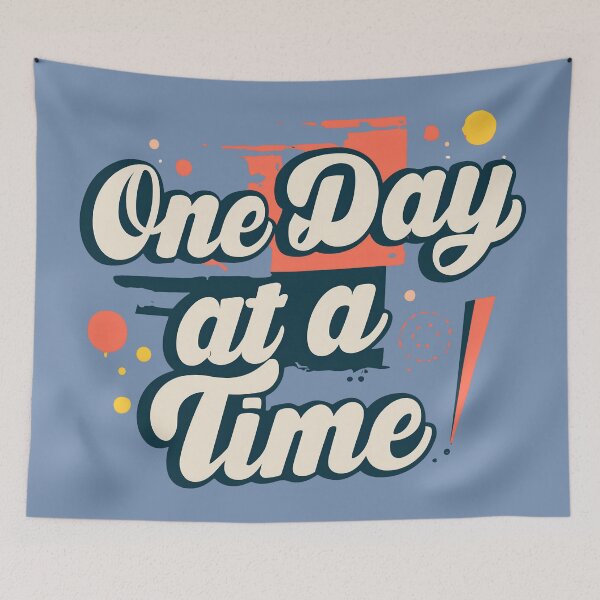 Item preview, One Day At A Time Quote designed and sold by Jollys-ArtShop.