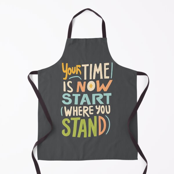 Item preview, Your Time is Now Start Where You Stand designed and sold by morganinfininty.