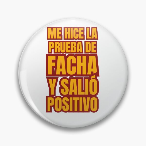 Item preview, I TOOK THE FACHA TEST AND IT WAS POSITIVE designed and sold by altohero.