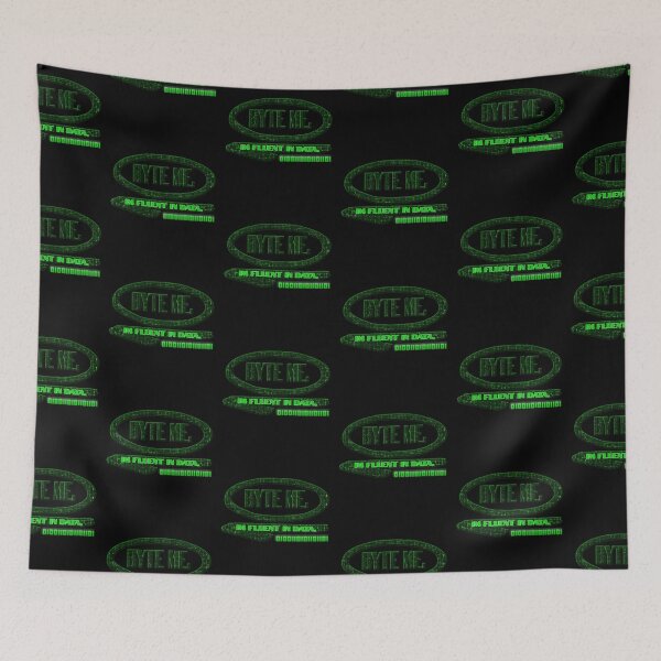 Item preview, BYTE ME. I'm Fluent in Data. designed and sold by ExtraEm.