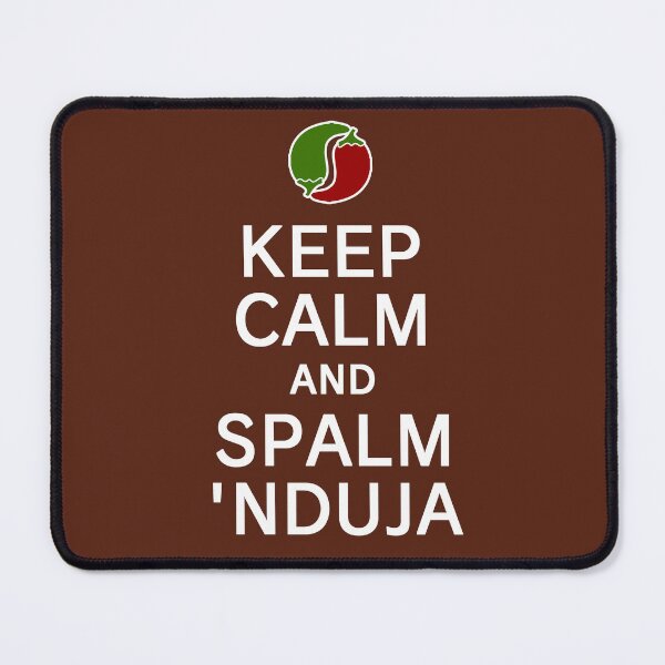 Item preview, Keep calm and spalm 'nduja designed and sold by Jumpeter.