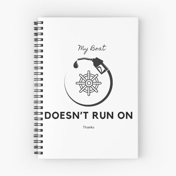 Item preview, My Boat Doesn't Run on Thanks designed and sold by IdyllicSdeZign.