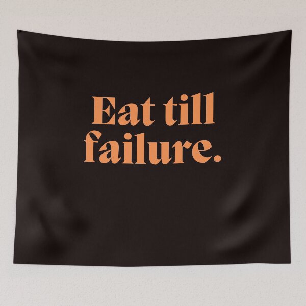 Item preview, Eat till failure. designed and sold by AngelArtss.