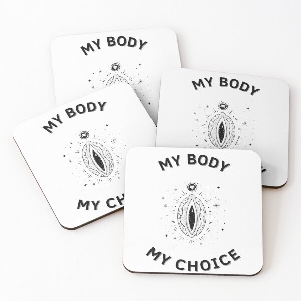 Item preview, My Body My Choice designed and sold by GbzDigital.