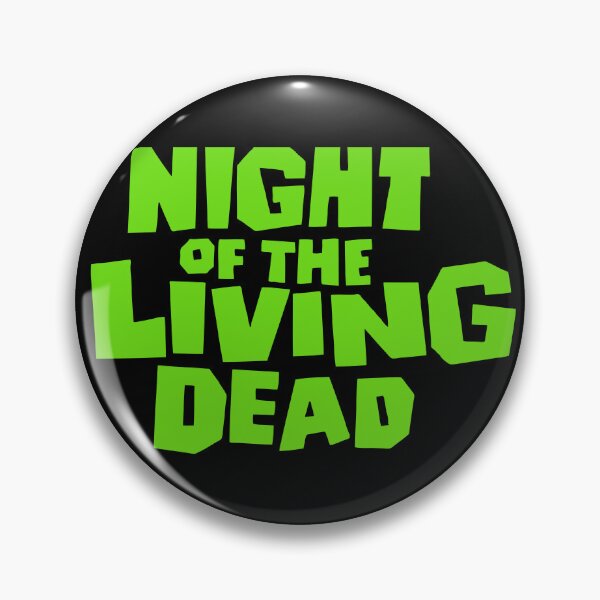 Item preview, NIGHT OF THE LIVING DEAD Movie Logo designed and sold by dsgfx.