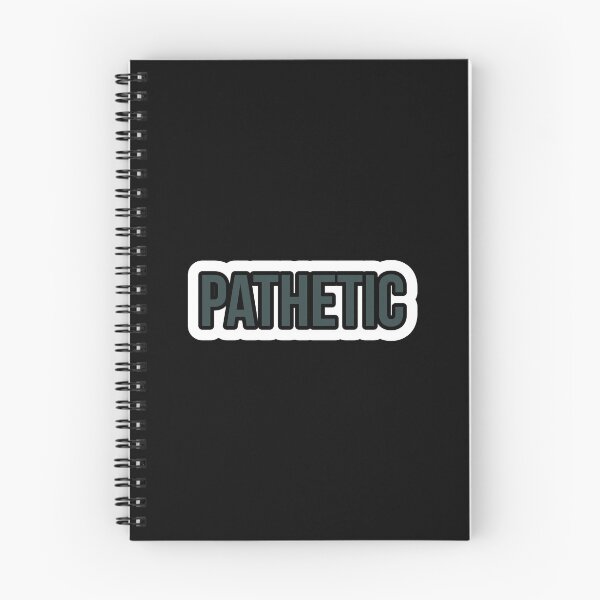 Item preview, Pathetic  designed and sold by Laura-stbr.