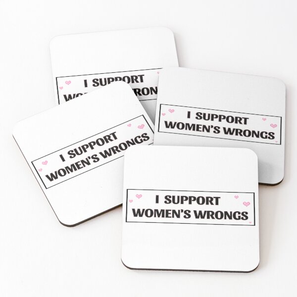 Item preview, i support womens wrongs designed and sold by simonestanley.
