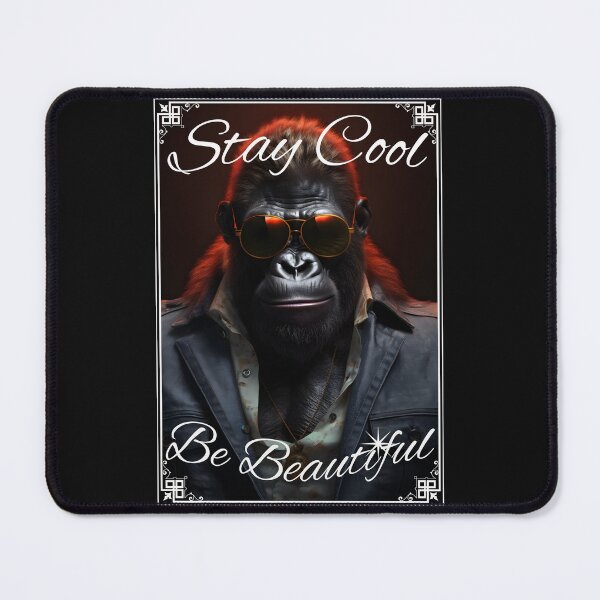 Item preview, Stay Cool Be Beautiful Gorilla Gangster designed and sold by PeteRascal.