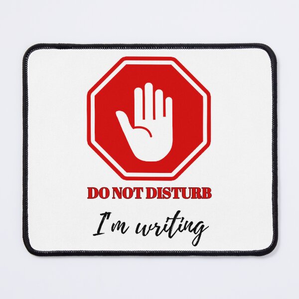 Item preview, Do not disturb: I'm writing designed and sold by Catspeople.