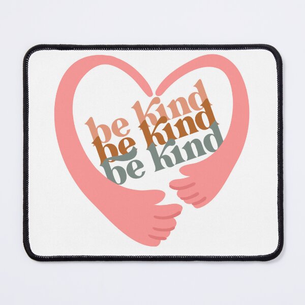 Item preview, Be kind be kind be kind designed and sold by smallcatvn.