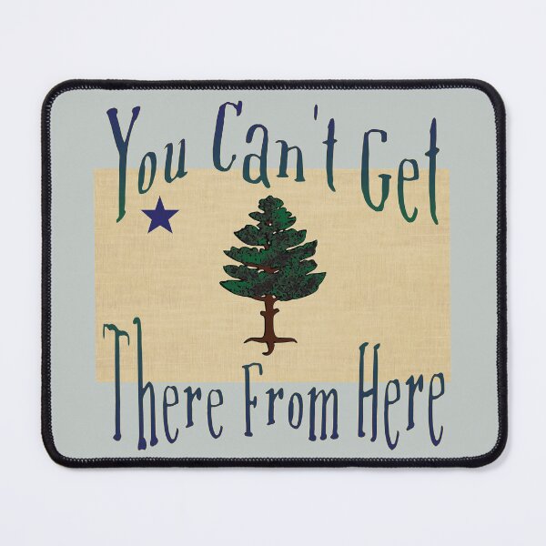 Item preview, Maine Humor with Historic 1901 Maine State Flag designed and sold by DeepTreeArts.