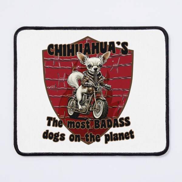 Item preview, Chihuahua's are badass designed and sold by Dave Crokaert.