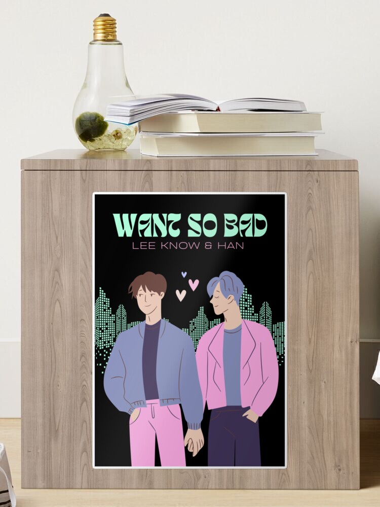 Want so BAD (Romanized) – LEE KNOW & HAN