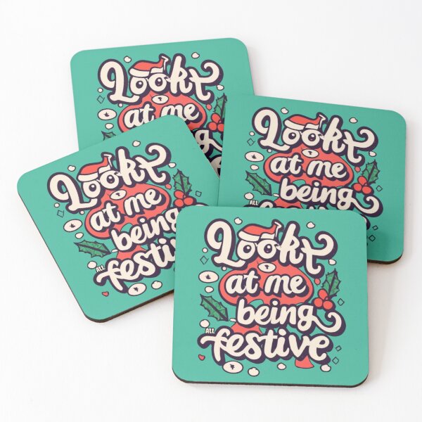 Item preview, Look at me being all festive Funny saying designed and sold by INK-Creations.