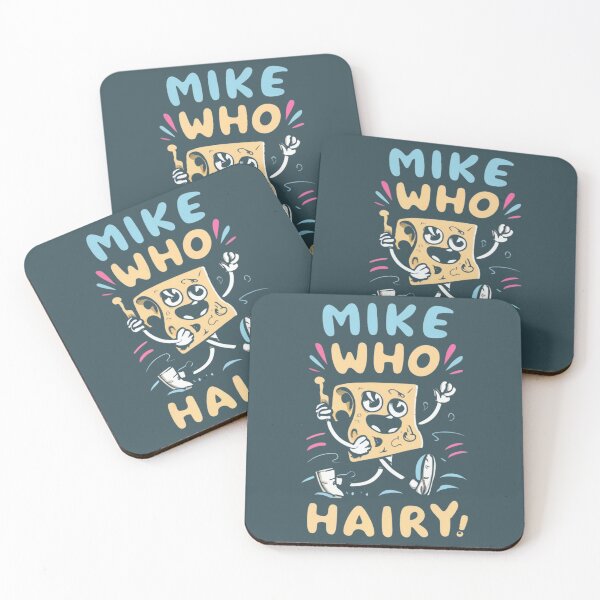 Item preview, Mike Who Cheese Hairy ? designed and sold by INK-Creations.