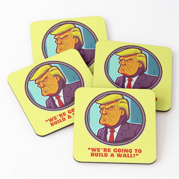 Item preview, Funny Trump "We`re going to build A wall!" Art designed and sold by ZenEvoke.