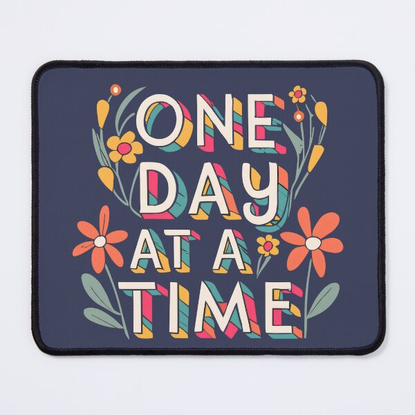 Item preview, One Day At A Time designed and sold by Jollys-ArtShop.