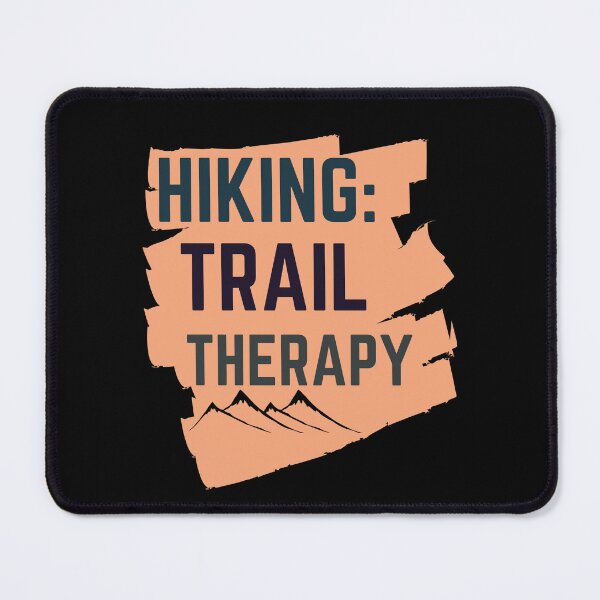 Item preview, Hiking Trail Therapy designed and sold by slicksquid.