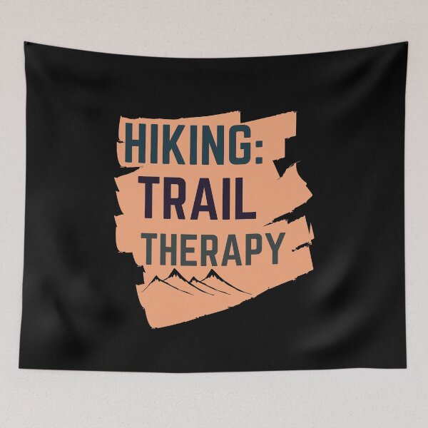 Item preview, Hiking Trail Therapy designed and sold by slicksquid.