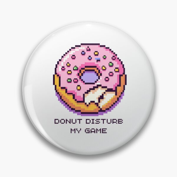 Item preview, Donut Disturb My Game - Pixelated Gamer Treat designed and sold by PixelPunkster.