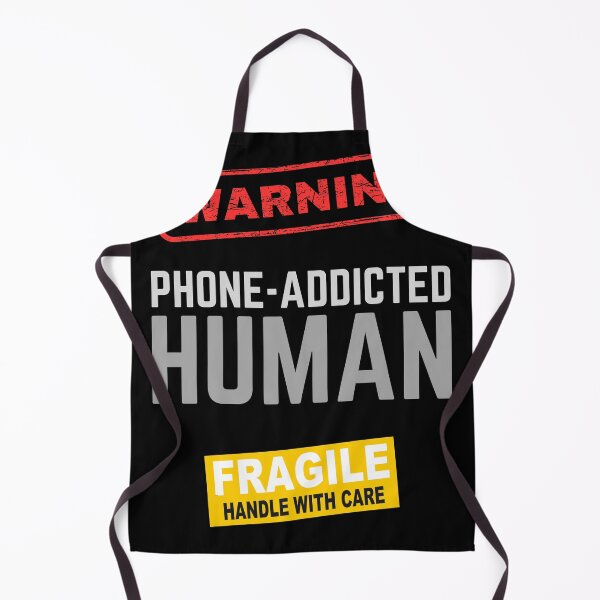 Item preview, Funny Warning Smartphone Addiction Tech Event Reunion Party Phone Obsessed Human Fragile Handle with Care designed and sold by BunBuntheDog-.