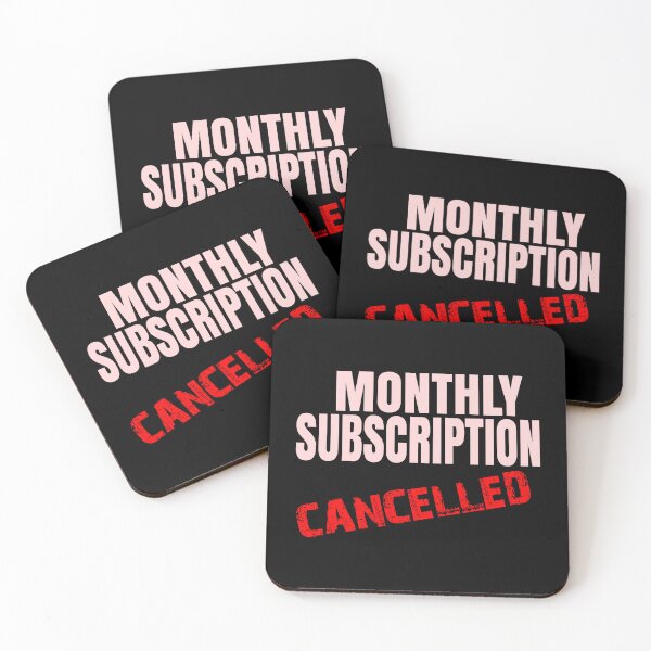 Item preview, Monthly subscription cancelled designed and sold by Colorfulman.