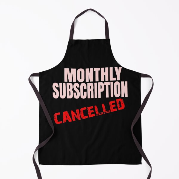 Item preview, Monthly subscription cancelled designed and sold by Colorfulman.