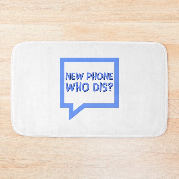 Item preview, New Phone Who Dis designed and sold by GodsOfArt.