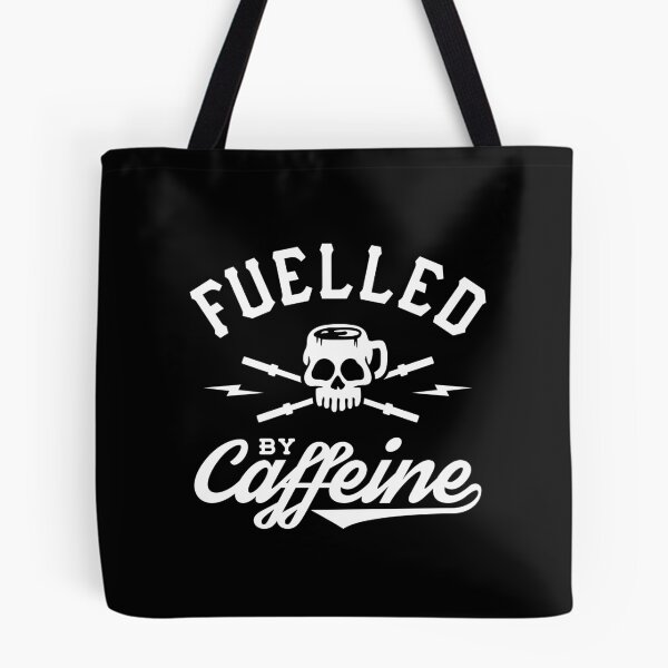 Item preview, Fuelled By Caffeine designed and sold by Brogress Project.