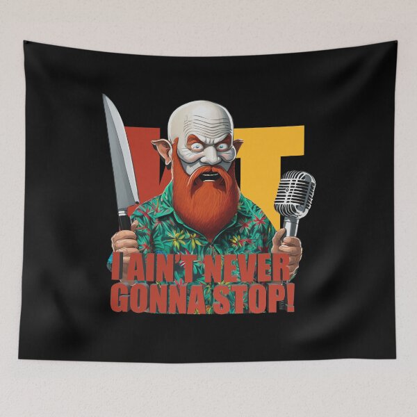 Item preview, Crazy William Montgomery Kill Tony Ill - I Ain't Never Gonna Stop designed and sold by Kill Tony Fan Designs.