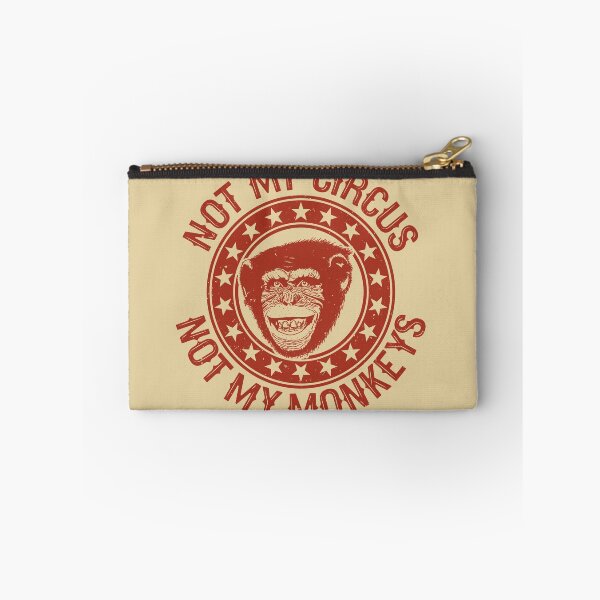 Item preview, Not my circus not my monkeys designed and sold by sbrstore.