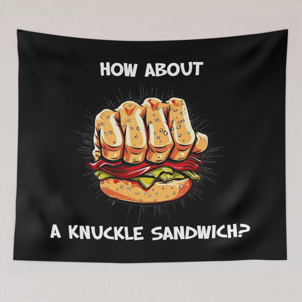 Item preview, How about a knuckle sandwich? designed and sold by OlmArtify.