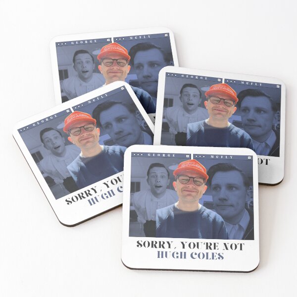 Item preview, 'Sorry you're not Hugh Coles' design designed and sold by Stagey Aesthetics.