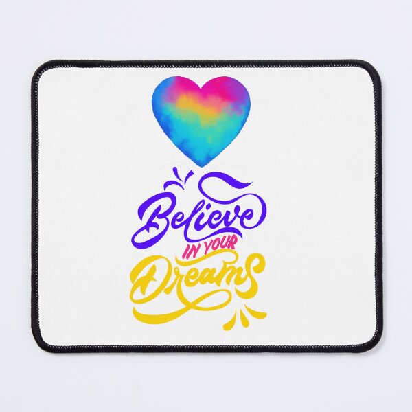 Item preview, BELIEVE IN YOUR DREAMS designed and sold by zzzozzo.