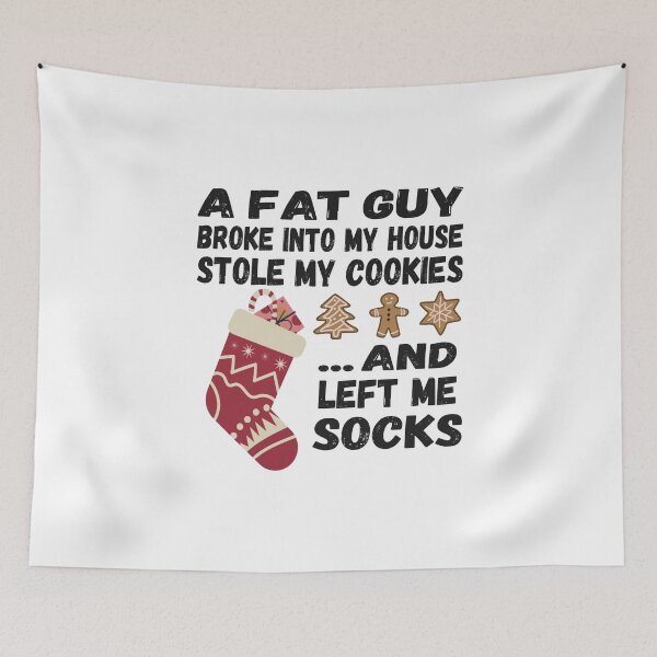 Item preview, Funny Santa Quote - A fat guy broke into my house designed and sold by HandicraftArt.