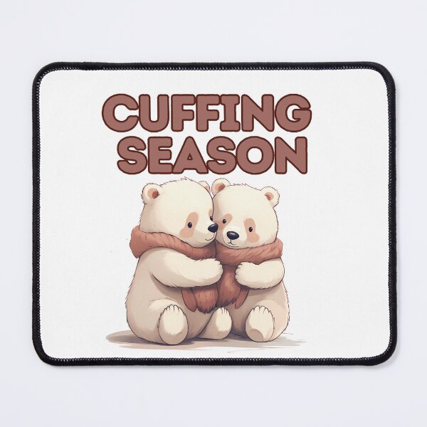 Item preview, CUFFING SEASON designed and sold by WenegeeDesigns.