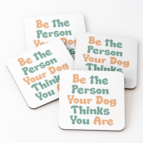 Item preview, Be the Person Your Dog Thinks You Are T shirt Design  designed and sold by teedesigndaily.