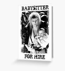 David Bowie - Jareth: Babysitter For Hire Greeting Card