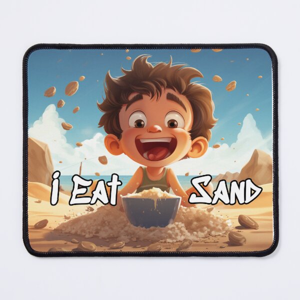 Item preview, I Eat Sand designed and sold by toddag5.