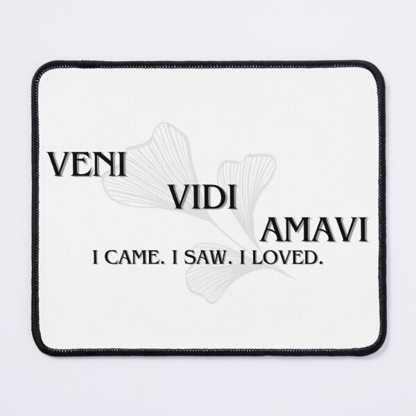 Item preview, Veni Vidi Amavi "I came. I saw. I loved." Version 2 designed and sold by Feather n'  Ink.