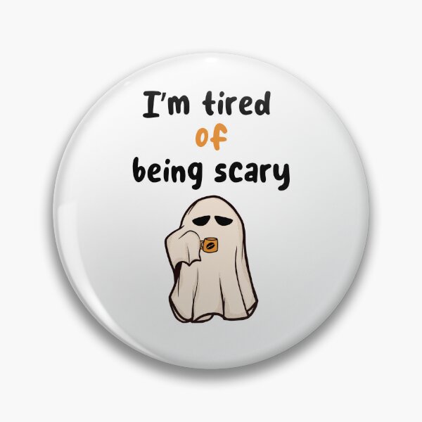 Item preview, I'm tired of being scary designed and sold by Moris3k.